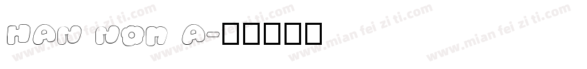 HAN NOM A字体转换